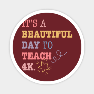 4k teacher shirt kindergarten teacher 4k teacher gift Magnet